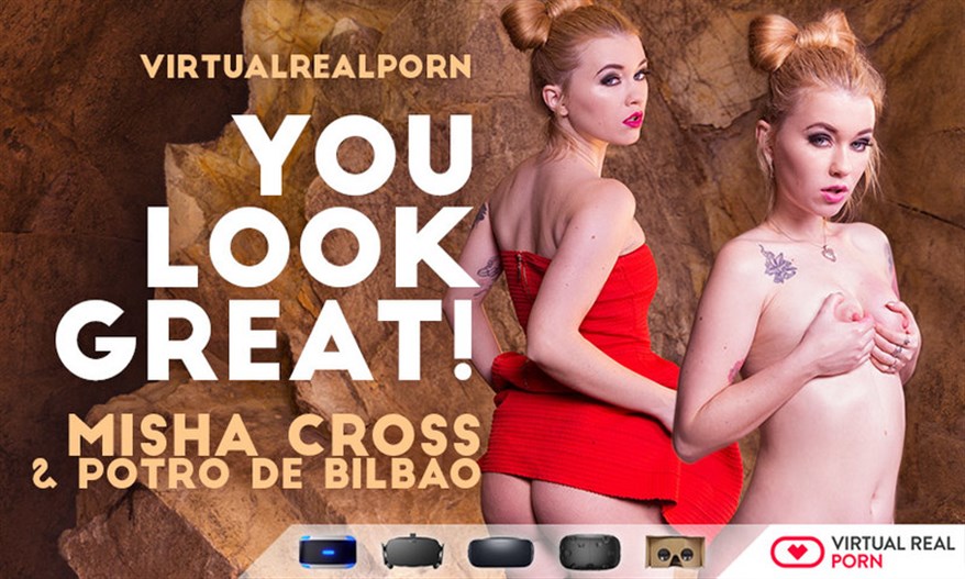 You look great! – Misha Cross (Oculus)